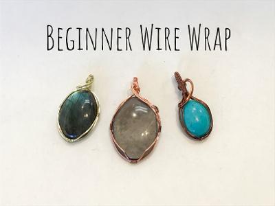 Beginner Wire Wrap Class, Saturday May 18th, 1:00pm